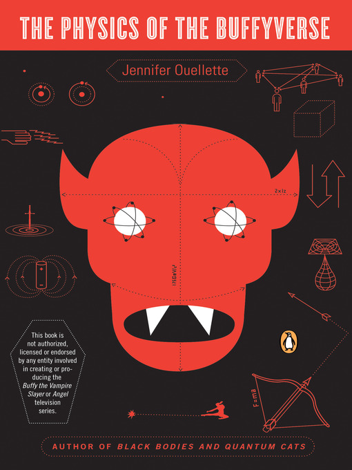 Title details for The Physics of the Buffyverse by Jennifer Ouellette - Wait list